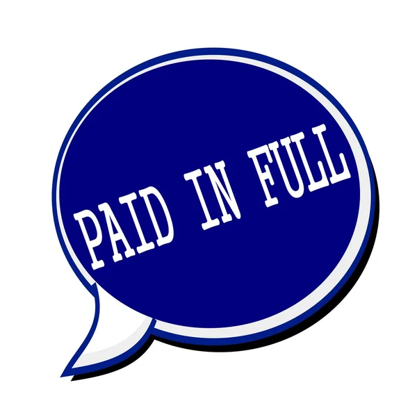 Paid in full white stamp text on blueblack Speech Bubble — Stock Photo, Image