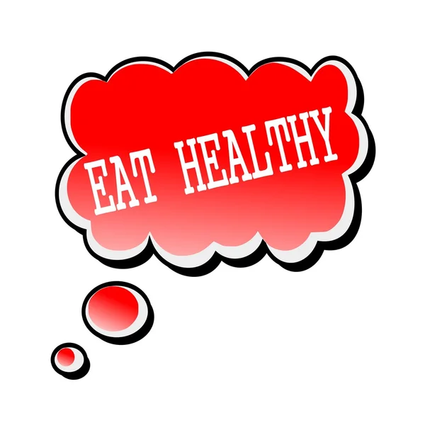 Eat Healthy white stamp text on red Speech Bubble — Stock Photo, Image