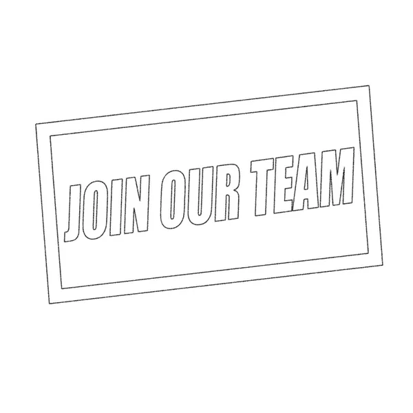 Join our team Monochrome stamp text on white — Stock Photo, Image