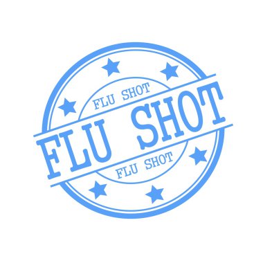 Flu Shot blue stamp text on blue circle on a white background and star