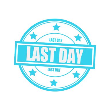 Son gün beyaz damga metni üzerinde mavi arka plan üzerinde daire ve yıldız