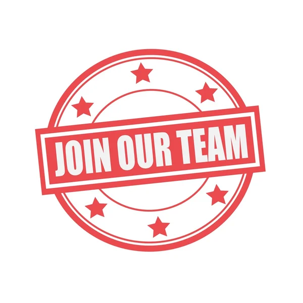 JOIN OUR TEAM white stamp text on circle on red background and star — Stock Photo, Image