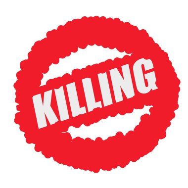 kırmızı daire arka plan damla kan üzerinde beyaz damga metni öldürmek 