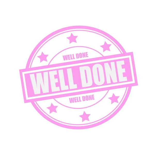 Well done white stamp text on circle on pink background and star — Stock Photo, Image