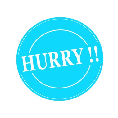 Daire mavi zemin üzerine beyaz damga metni acele