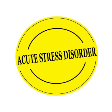 Akut stres bozukluğu damga metni sarı arka planda daireye üzerinde