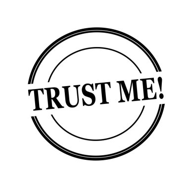 Güven bana daire beyaz arka planda siyah damga metni