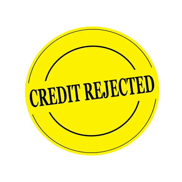 Credit rejected Black stamp text on circle on yellow background — Stock Photo, Image
