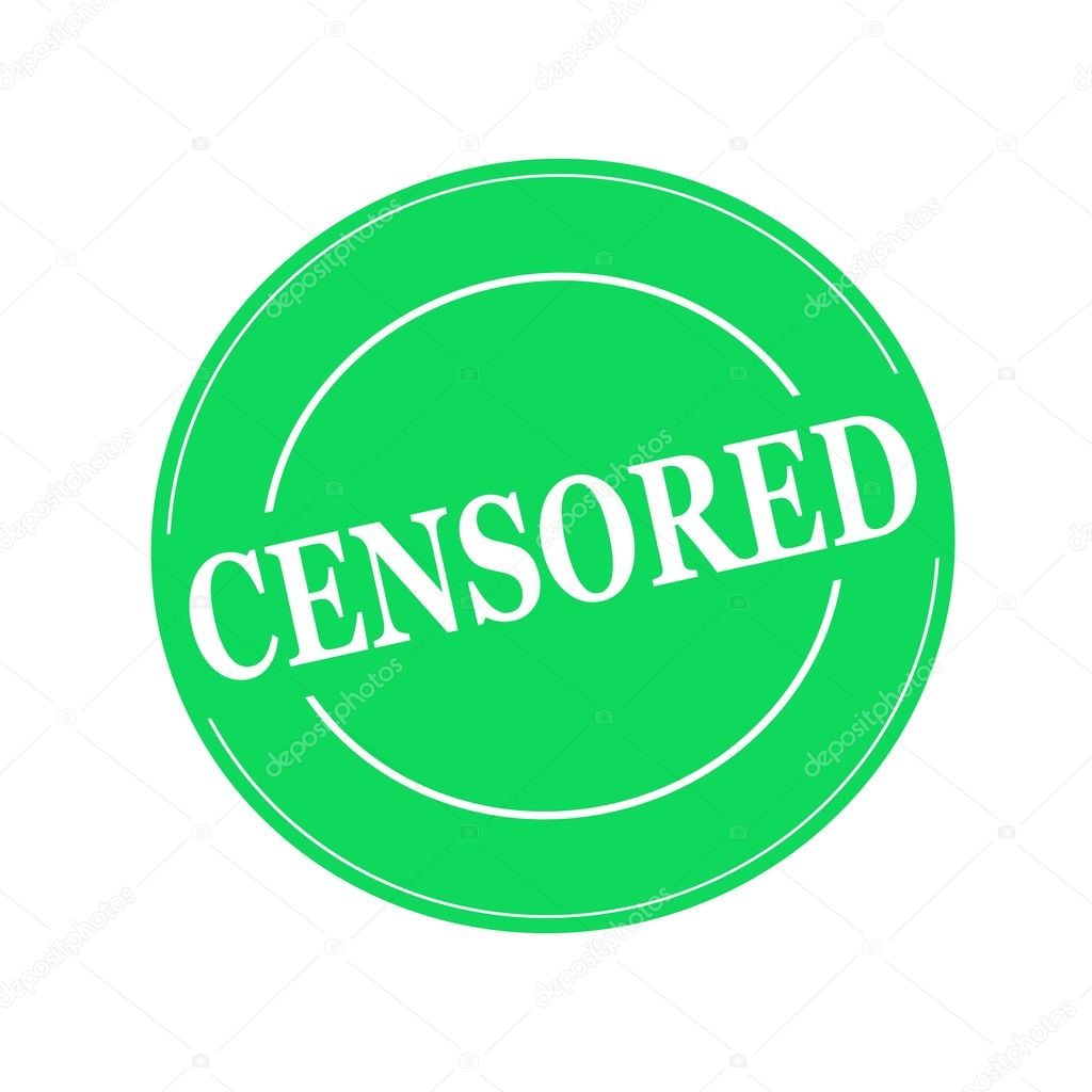 Censored White Stamp Text On Circle On Green Background Stock Photo Image By C Fordzolo Censored White Stamp Text On Circle On Green Background Stock Photo Image By C Fordzolo