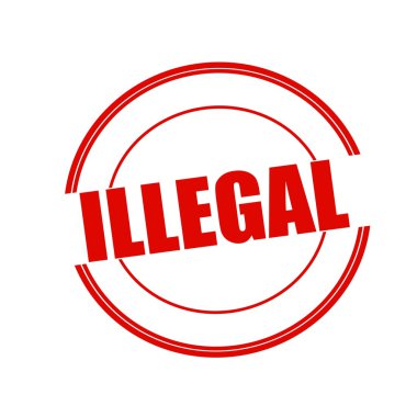 Beyaz arka plan üzerinde daire üzerinde yasadışı kırmızı damga metni