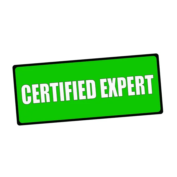 Certifierad expert lydelsen på rektangulära gröna skyltar — Stockfoto