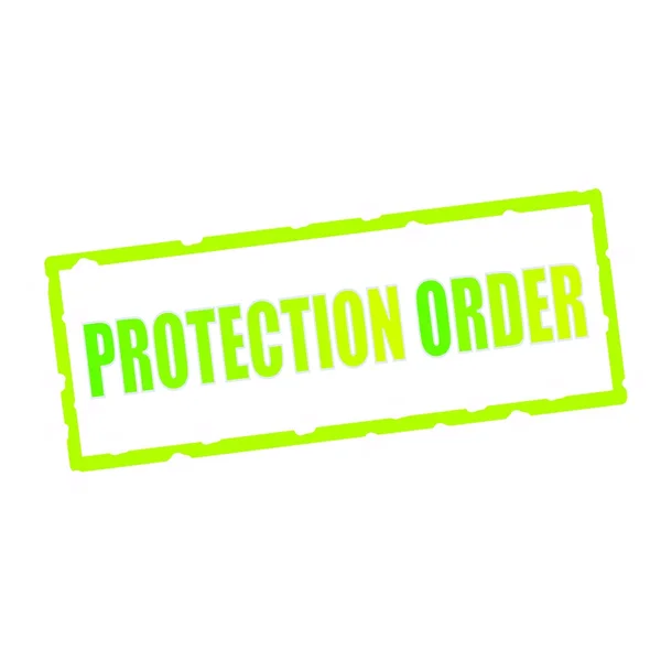 PROTECTION ORDER wording on chipped green rectangular signs — Stock Photo, Image