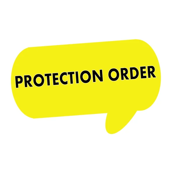 PROTECTION ORDER wording on Speech bubbles yellow rectangular — Stock Photo, Image