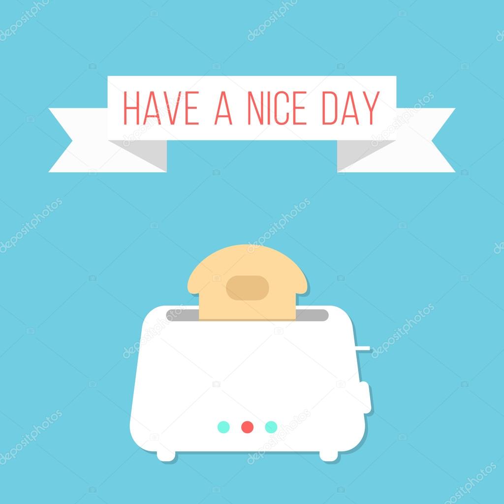 white toaster with ribbon and have a nice day inscription