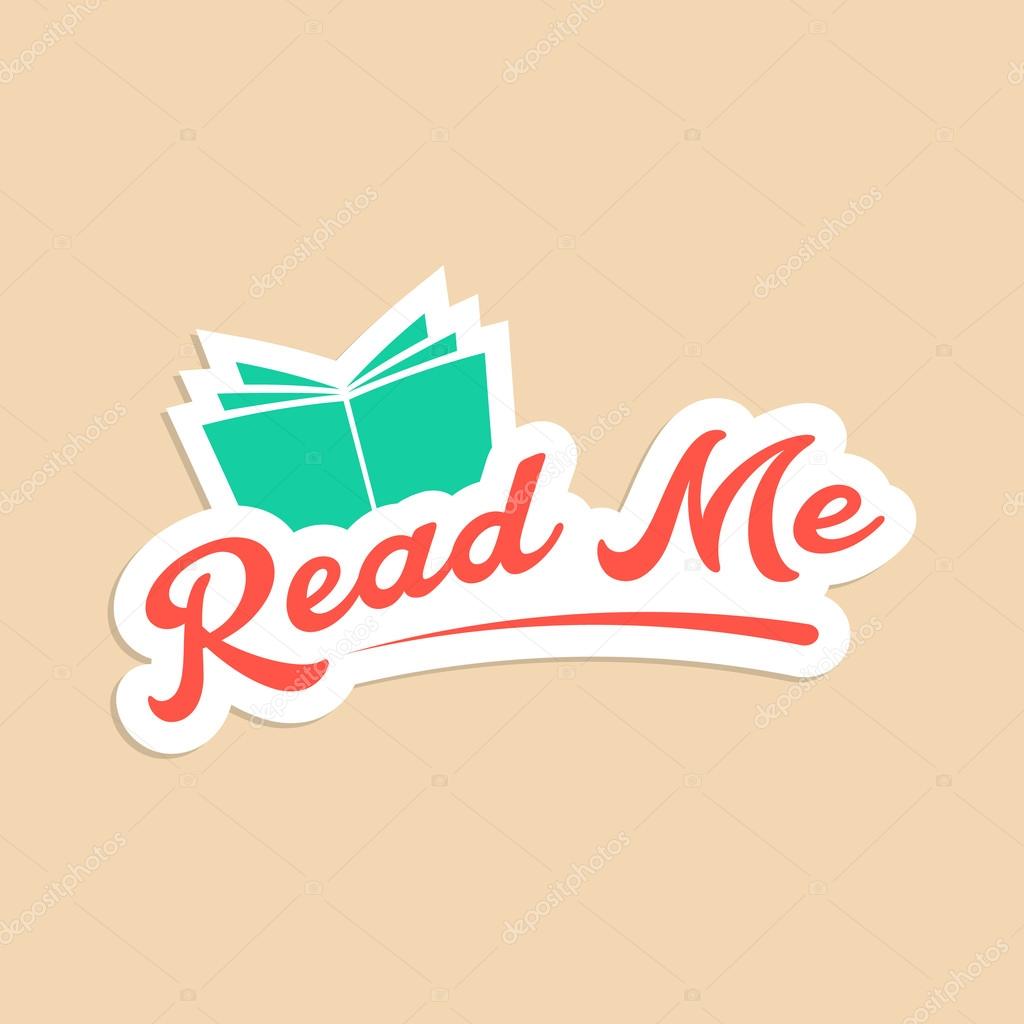 Read me with green book sticker. concept of online book store, motivational slogan, branding, schooling. isolated on stylish background. flat style trendy modern logotype design vector illustration
