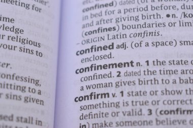 Definition Of English Dictionary Close Up Of Word - confinement