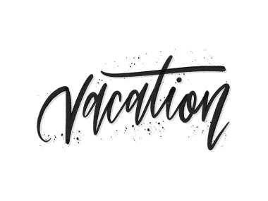 Tatilde. Beyaz arkaplanda el yazısıyla yazılmış harfler. Poster, sosyal ağ, afiş, kartlar için vektör şablonu.