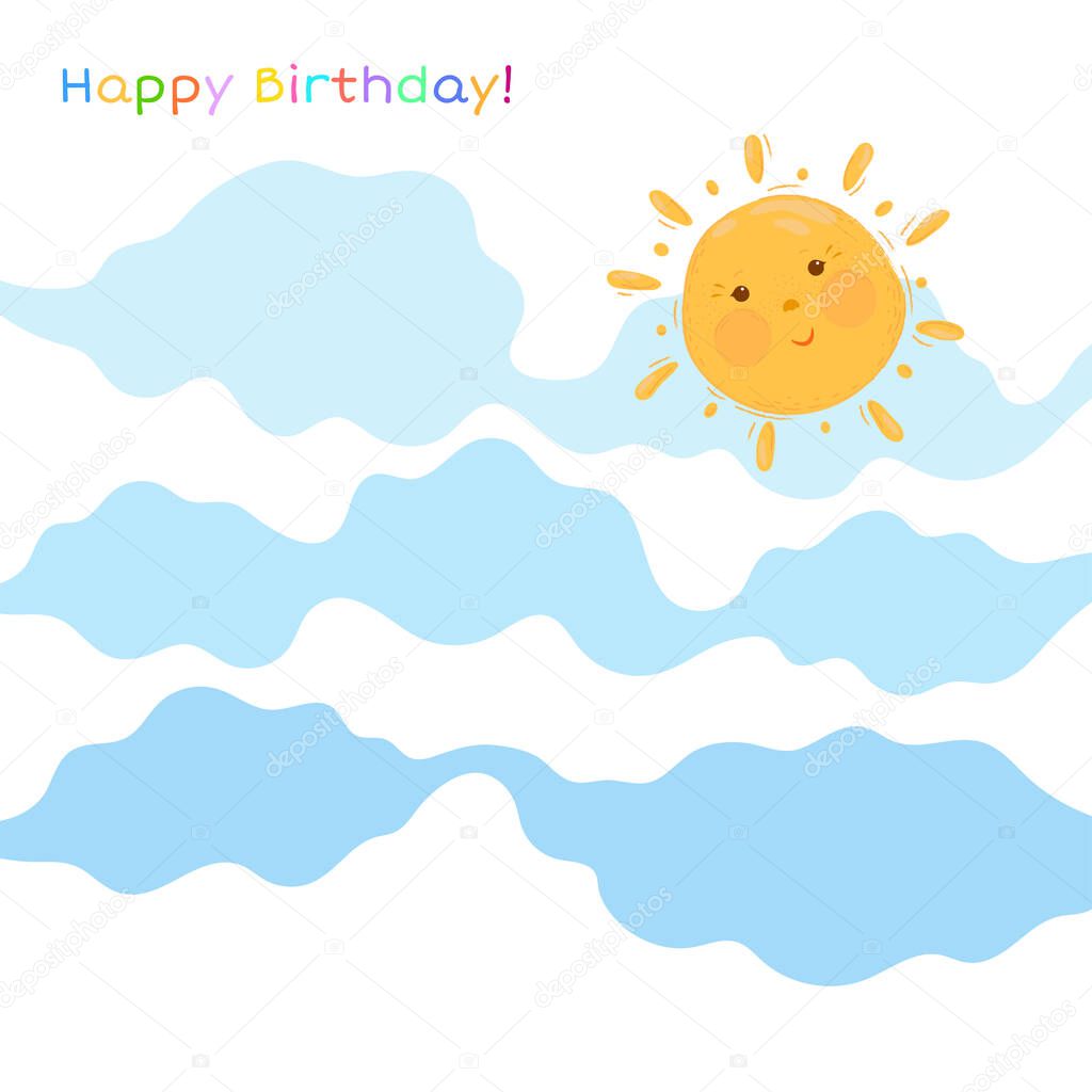 Happy Birthday card with cute cartoon sun illustration. Design with nice sunny day.