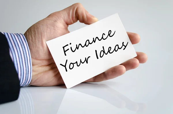 Finance your ideas text concept — Stock Photo, Image
