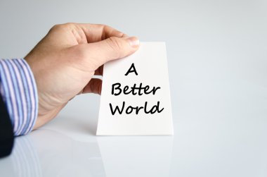 Daha iyi bir dünya metin kavramı