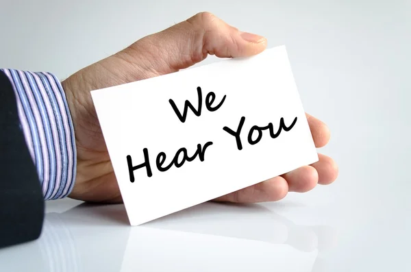 We hear you text concept — Stock Photo, Image