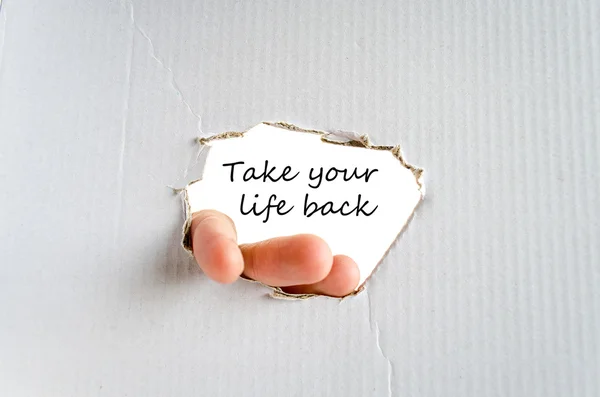 Take your life back text concept — Stock Photo, Image