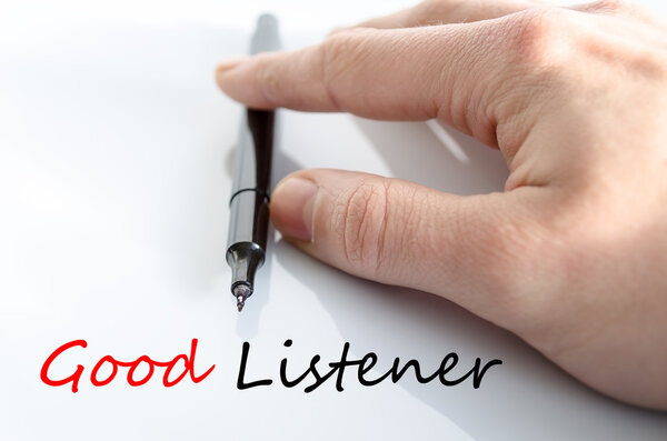 Good listener Text Concept