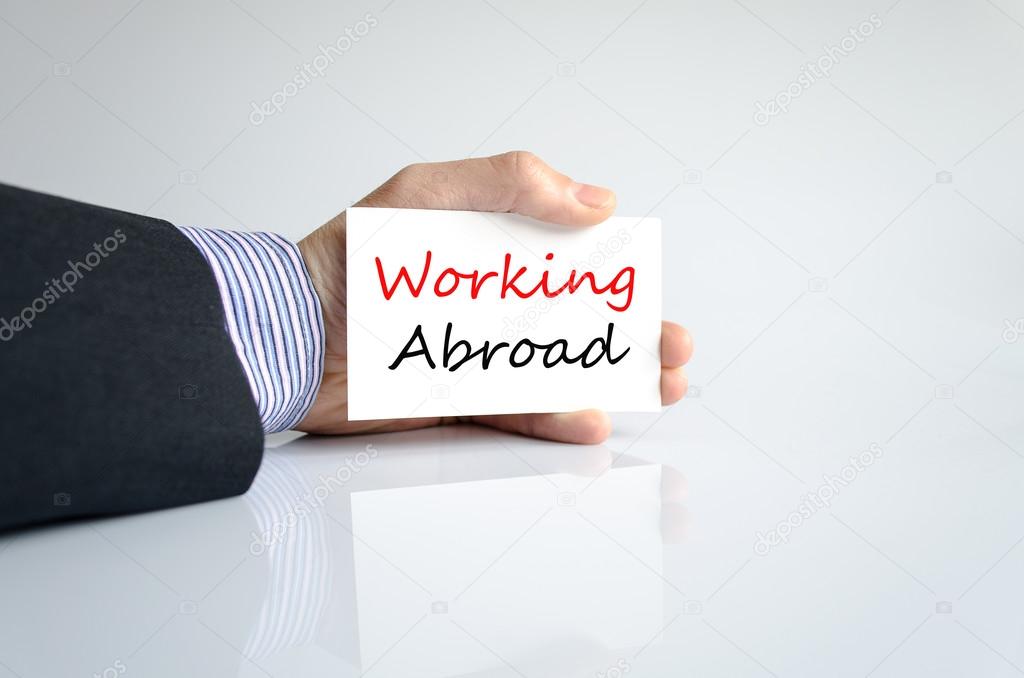 Working abroad Text Concept
