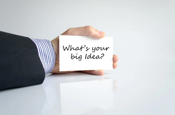 What's your big idea text concept — Stock Photo, Image