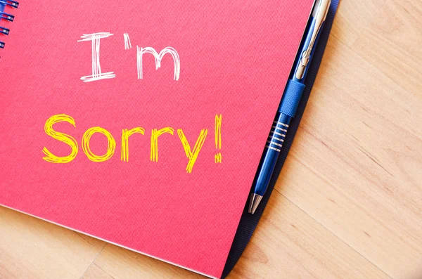 I'm sorry write on notebook — Stock Photo, Image