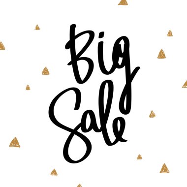 Calligraphy Big Sale. Fashionable quote