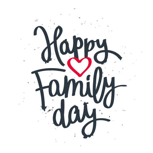 Hyvää perhepäivää! Muodikas kalligrafia — vektorikuva