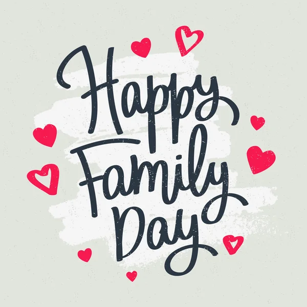 Buon Family Day! Calligrafia alla moda — Vettoriale Stock