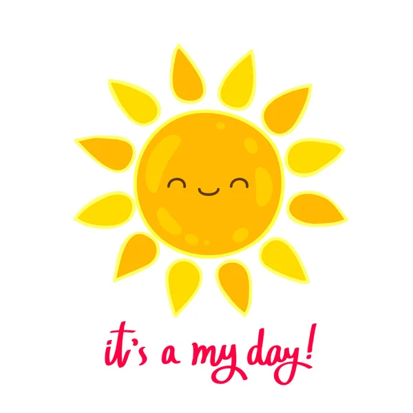 Grand soleil mignon et les mots C'est mon jour ! — Image vectorielle