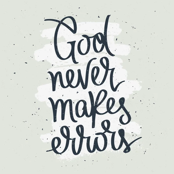 Gott macht nie Fehler. Modische Kalligraphie. — Stockvektor