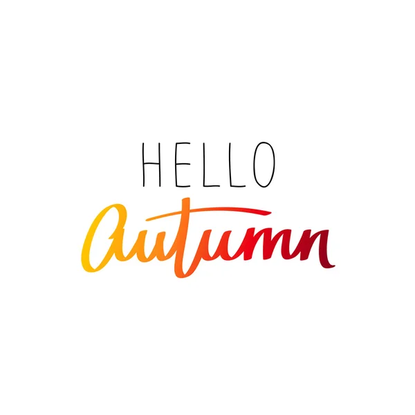 Hallo herfst! De trend-kalligrafie — Stockvector