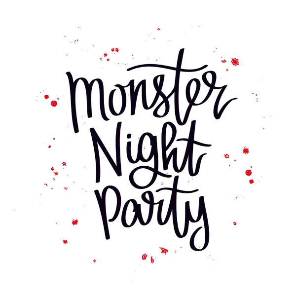 Monster Night party. Kaligrafie. — Stockový vektor