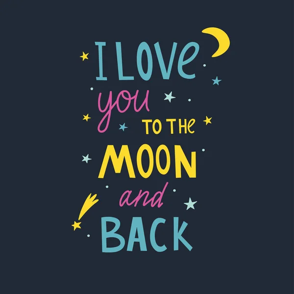 Ich Liebe Dich Zum Mond Und Zurück Romantischer Text Handgezeichneter — Stockvektor