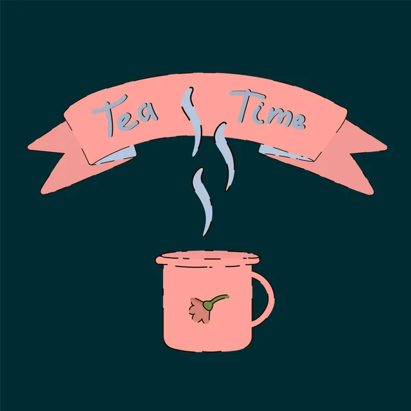 Das Plakat heißt Tea Time. Handgezeichnete Vektorillustration einer Tasse Tee. Mit der Aufschrift für eine Teeparty, eine gemütliche Tasse mit einem heißen Getränk. — Stockvektor