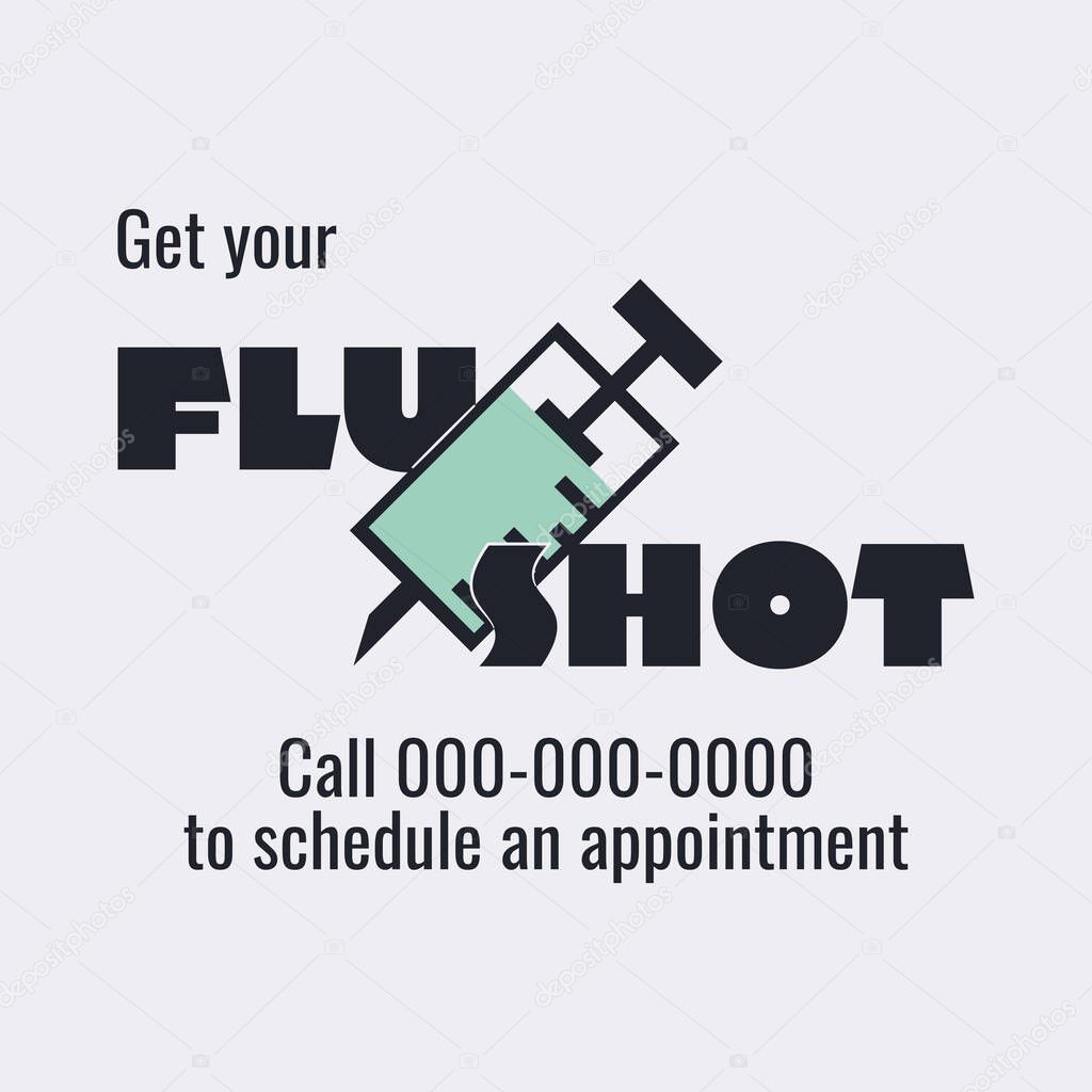 Get Flu Shot. Call me schedule an appointment. Flu vaccination concept. Flat style illustration. 