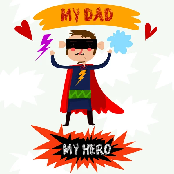 My Dad My Hero- card with cute superhero for Happy Fathers Day.B — Stock Photo, Image