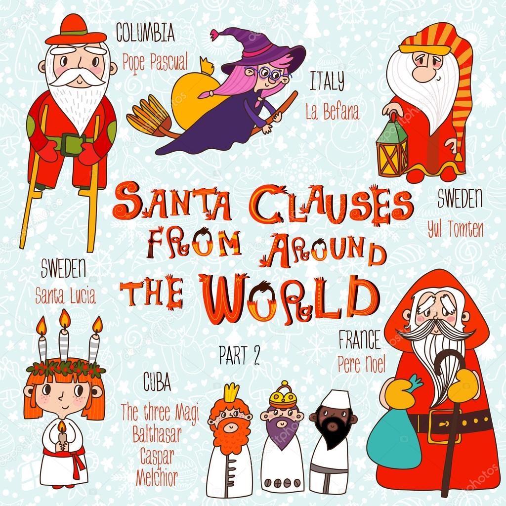 Santa Clauses from Around the World.