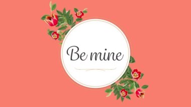 Kırmızı arka planda çiçekler olan yuvarlak kartla yazılmış Be Mine animasyonu. Sevgililer Günü kutlaması konsepti dijital olarak oluşturuldu.