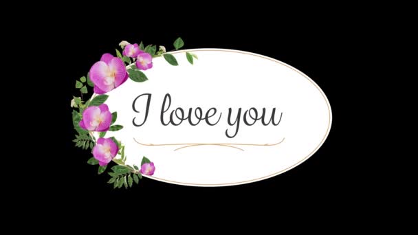 Animation Love You Text Written Oval Card Flowers Black Background — Stock Video