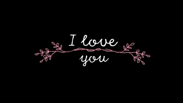 我爱你 的动画 用白色字母写成 粉红装饰在黑色背景上 情人节庆祝理念数字化生成的图像 — 图库视频影像