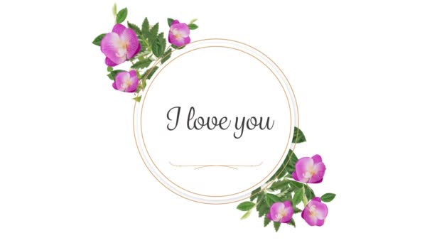Animace Love You Text Napsaný Kulaté Kartě Květinami Bílém Pozadí — Stock video
