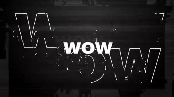 Animation Von Word Wow Mit Glitch Flackern Auf Schwarzem Hintergrund — Stockvideo