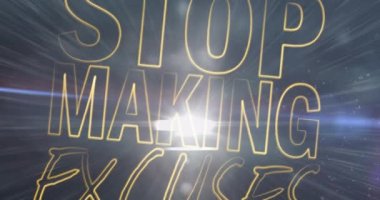 Bahaneler üretmeyi bırakmanın animasyonu. Parlak arka plan üzerinde altın özetle yazılmış metin. Motivasyon ve teşvik konsepti dijital olarak oluşturulmuş video.