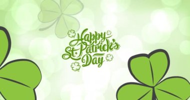 Mutlu Aziz Patrick Günleri 'nin animasyon metni ve yonca yaprakları yeşil ışıkta beyaz noktalar üzerinde. Aziz Patrick Günü kutlamaları ve dijital olarak üretilen İrlanda geleneği..