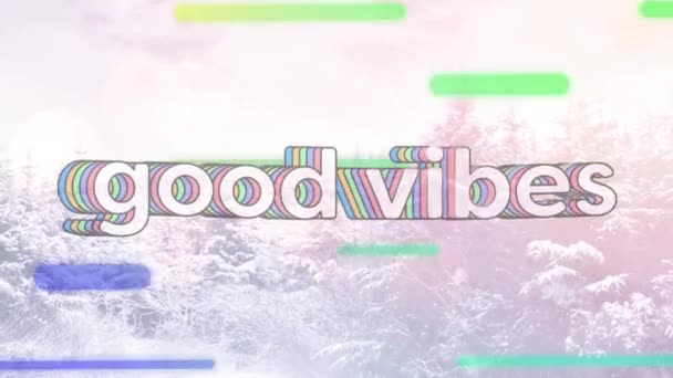 Animation Words Good Vibes White Colourful Shapes Moving Forest Snow — Stock Video